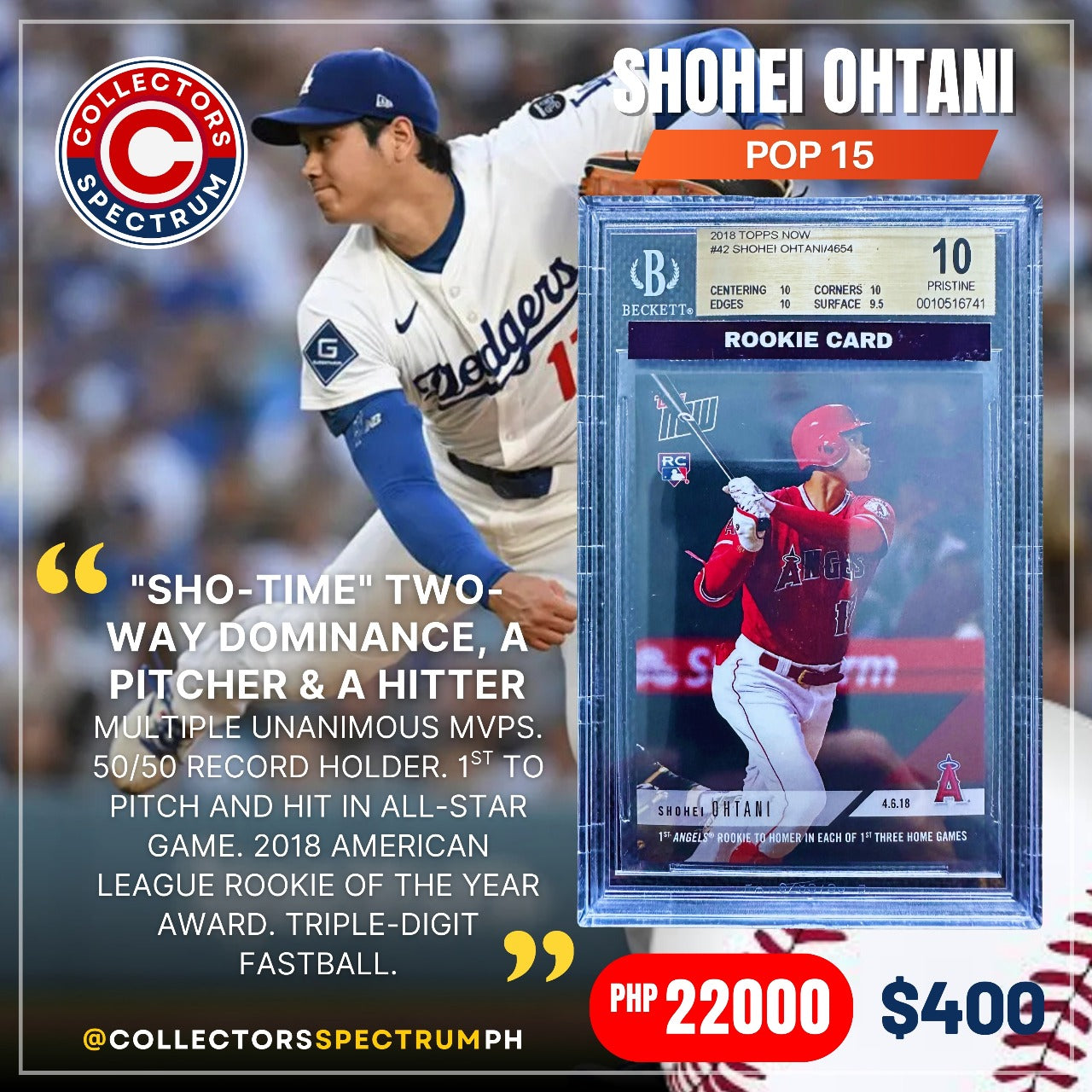 Shohei Ohtani ROOKIE RC #42 TOPPS NOW POP15 BGS 10