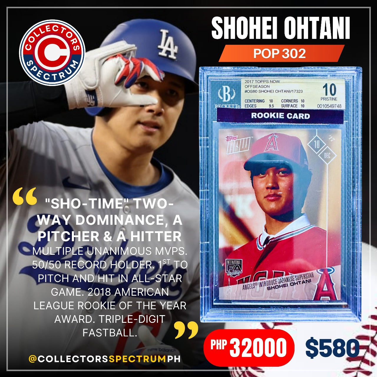 Shohei Ohtani 2017 #OS80 TOPPS NOW POP 302 BGS 10